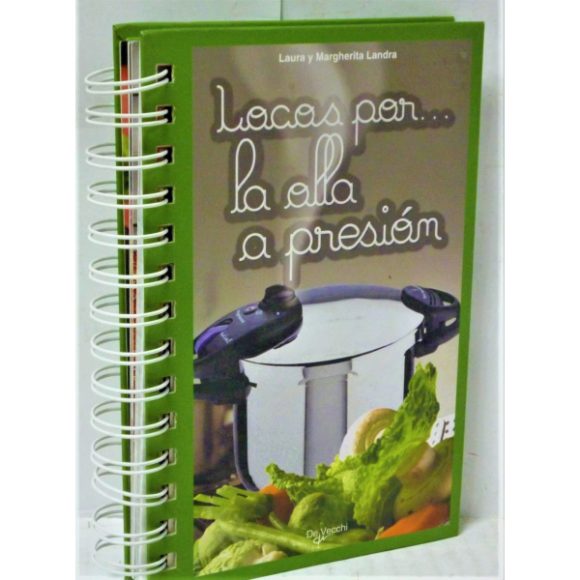 LOCOS POR LA OLLA A PRESION