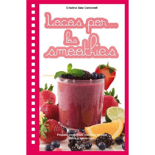 LOCOS POR LOS SMOOTHIES