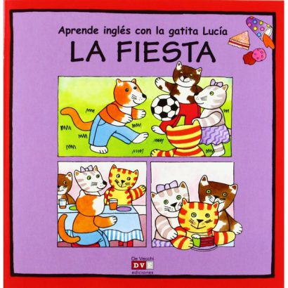 APRENDE INGLES CON LA GATITA LUCIA LA FIESTA