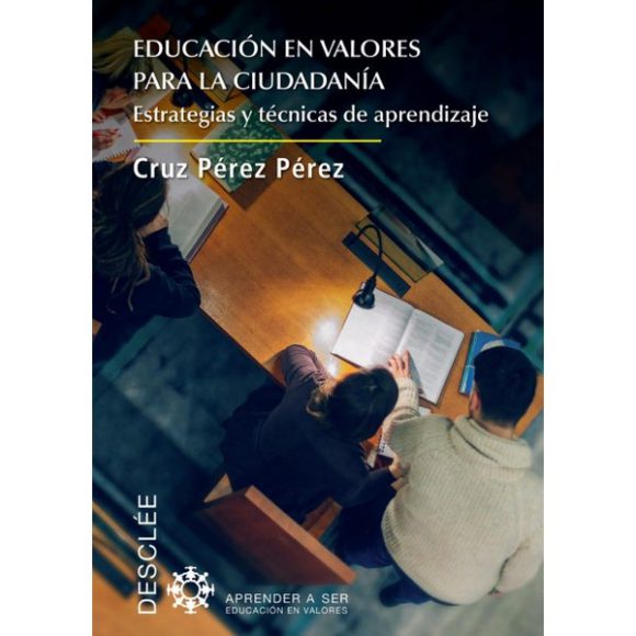 EDUCACION EN VALORES PARA LA CIUDADANIA