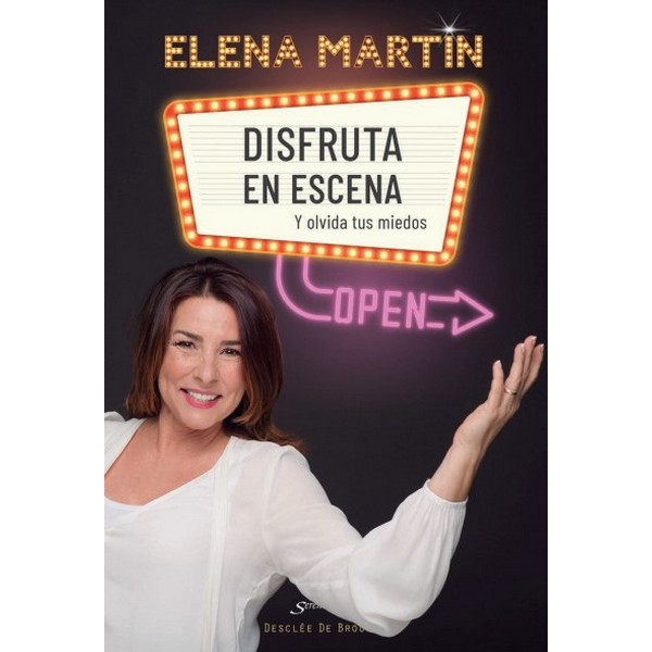 DISFRUTA EN ESCENA Y OLVIDA TUS MIEDOS