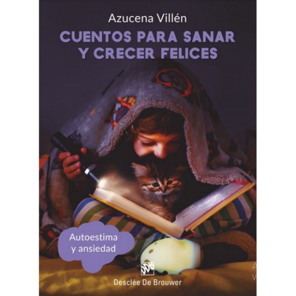 CUENTOS PARA SANAR Y CRECER FELICES