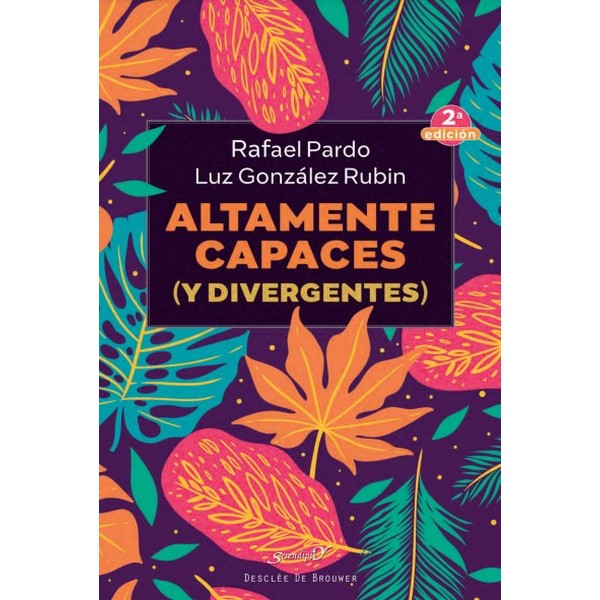 ALTAMENTE CAPACES Y DIVERGENTES