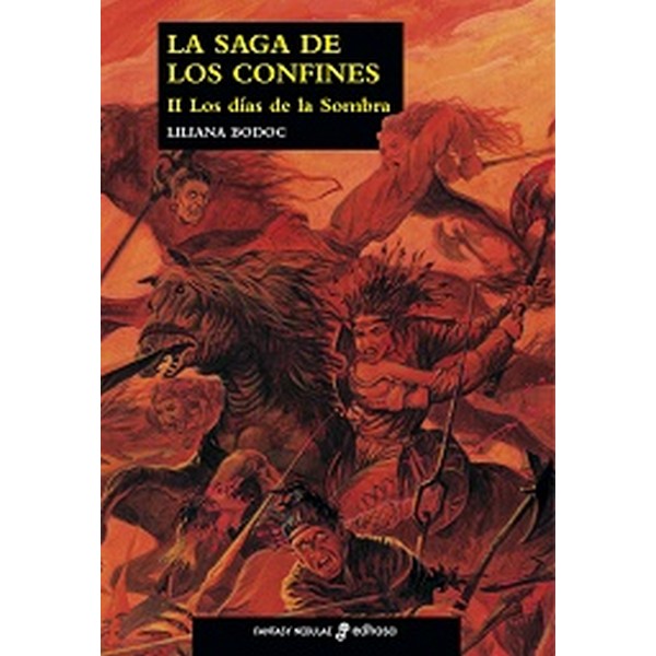 SAGA DE LOS CONFINES LOS DIAS DE LA SOMBRA