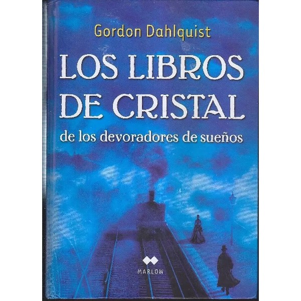 LIBROS DE CRISTAL DE LOS DEVORADORES DE SUEÑOS