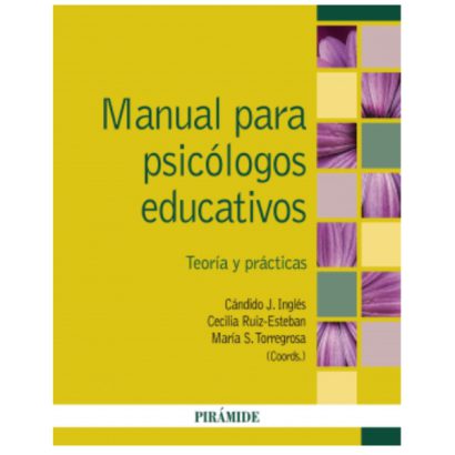 MANUAL PARA PSICOLOGOS EDUCATIVOS TEORIA Y PRACTICAS
