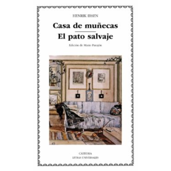 CASA DE MUÑECAS, EL PATO SALVAJE