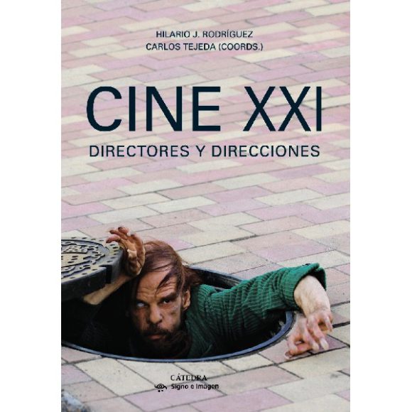 CINE XXI: DIRECTORES Y DIRECCIONES