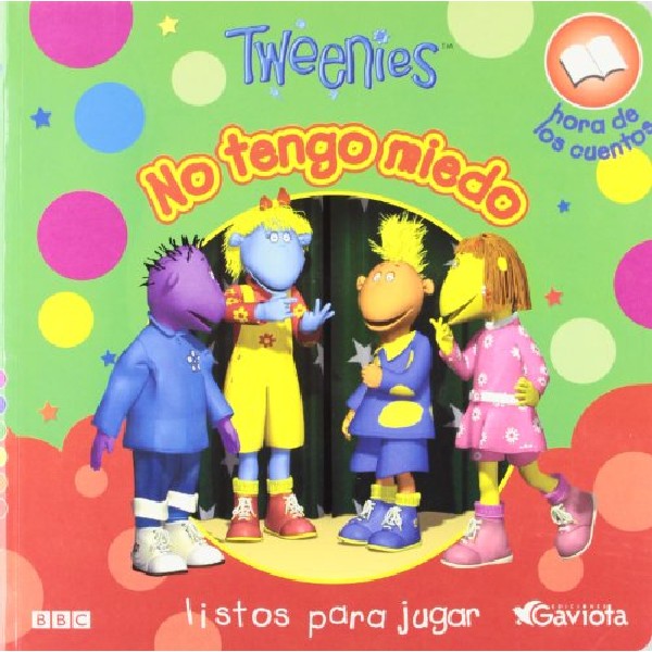 TWEENIES NO TENGO MIEDO