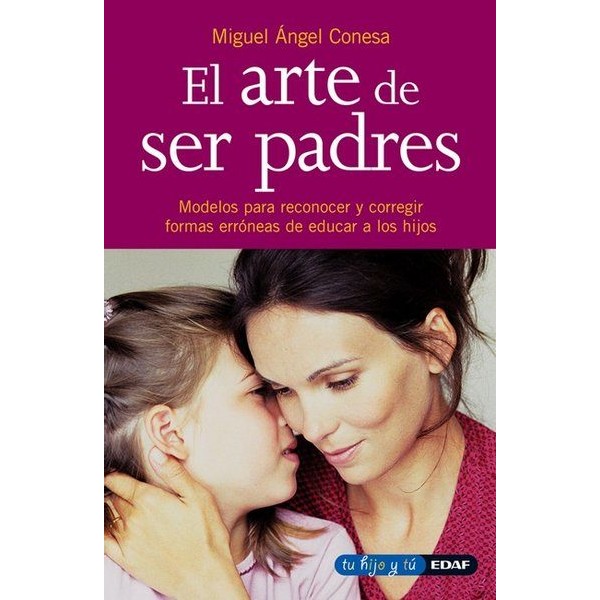 ARTE DE SER PADRES