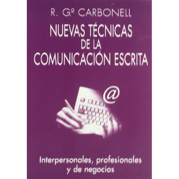 NUEVAS TECNICAS DE LA COMUNICACION ESCRITA
