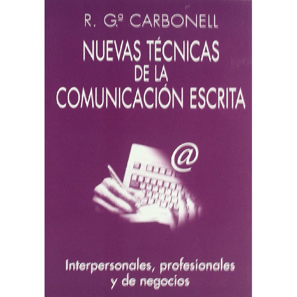 NUEVAS TECNICAS DE LA COMUNICACION ESCRITA