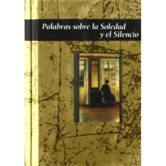 PALABRAS SOBRE LA SOLEDAD
