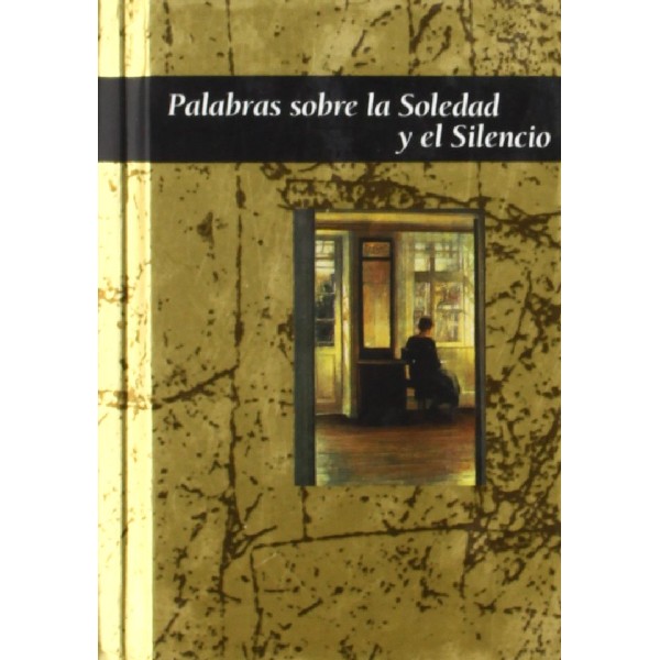 PALABRAS SOBRE LA SOLEDAD