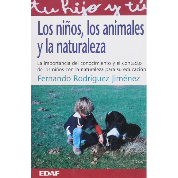 NIÑOS LOS ANIMALES Y LA NATURALEZA