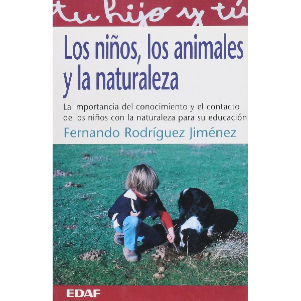 NIÑOS LOS ANIMALES Y LA NATURALEZA