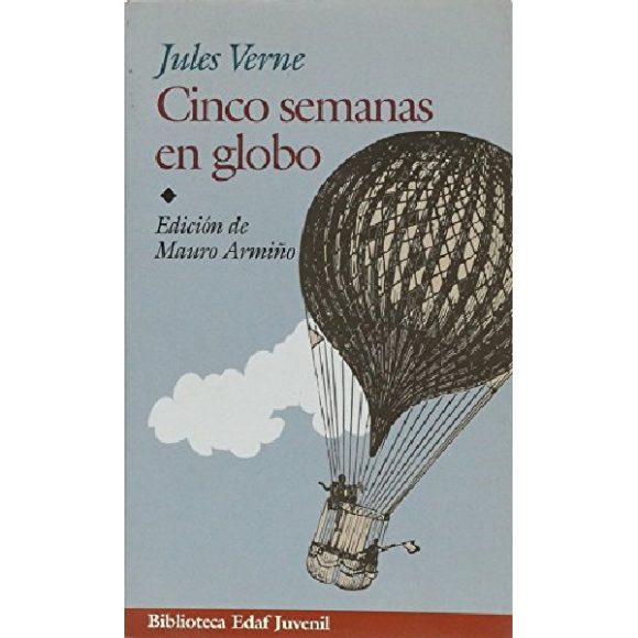 CINCO SEMANAS EN GLOBO