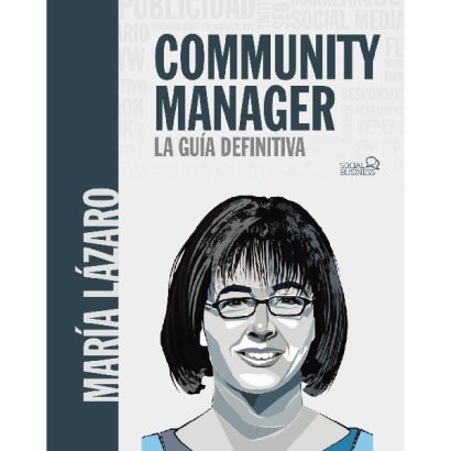 COMMUNITY MANAGER LA GUIA DEFINITIVA
