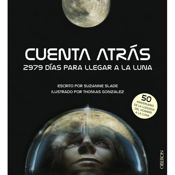 CUENTA ATRAS. 2979 DIAS PARA LLEGAR A LA LUNA