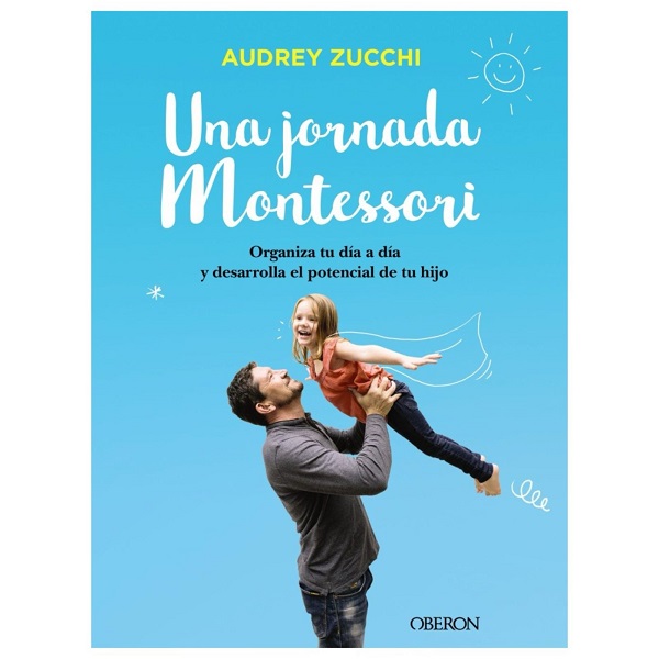 UNA JORNADA MONTESSORI