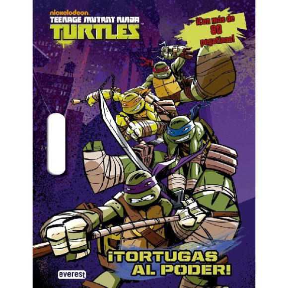 TEENAGE MUTANT NINJA TURTLES TORTUGAS AL PODER