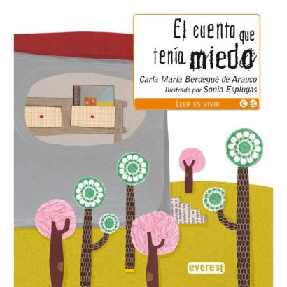 CUENTO QUE TENIA MIEDO