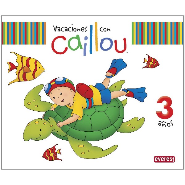 VACACIONES CON CAILLOU 3 AÑOS