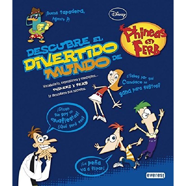 DESCUBRE EL DIVERTIDO MUNDO DE PHINEAS Y FERB TD