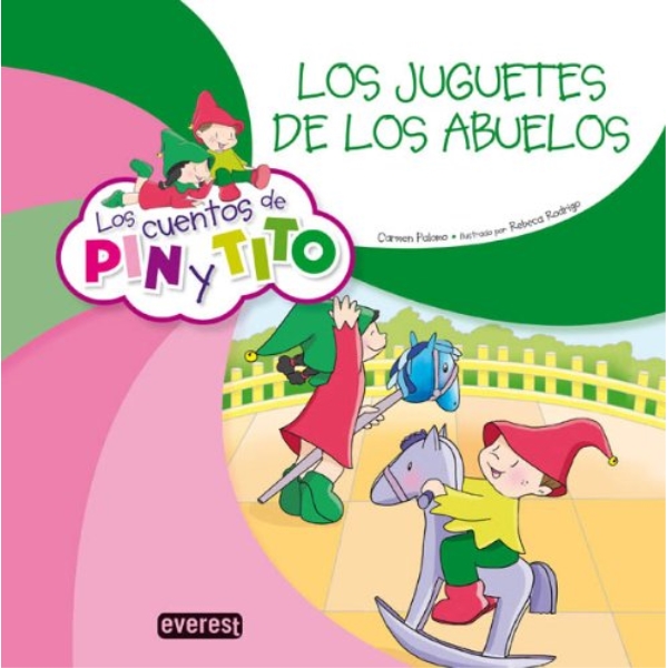 CUENTOS DE PIN Y TITO JUGUETES DE LOS ABUELOS