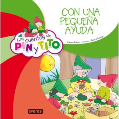 CUENTOS DE PIN Y TITO CON UNA PEQUEÑA AYUDA