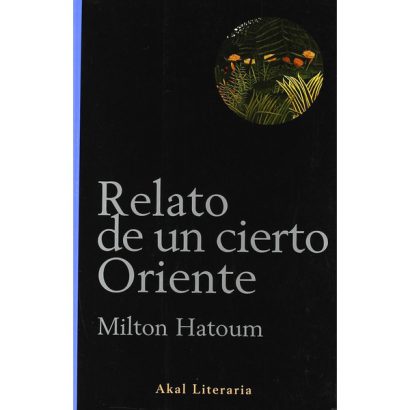 RELATO DE UN CIERTO ORIENTE