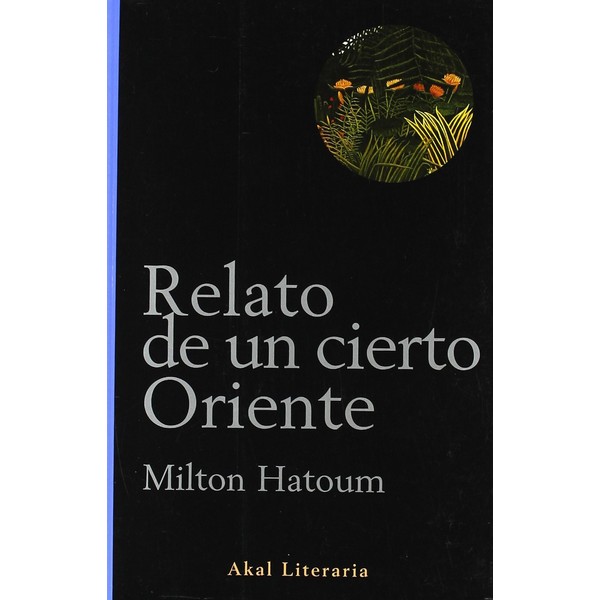 RELATO DE UN CIERTO ORIENTE