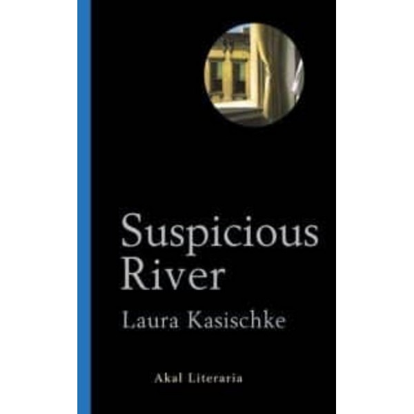 SUSPICIOUS RIVER