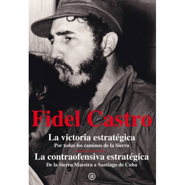 FIDEL CASTRO VICTORIA ESTRATEGICA