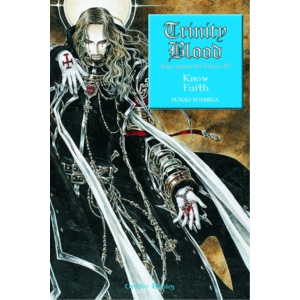 TRINITY BLOOD KNOW FAITH R.A.M III