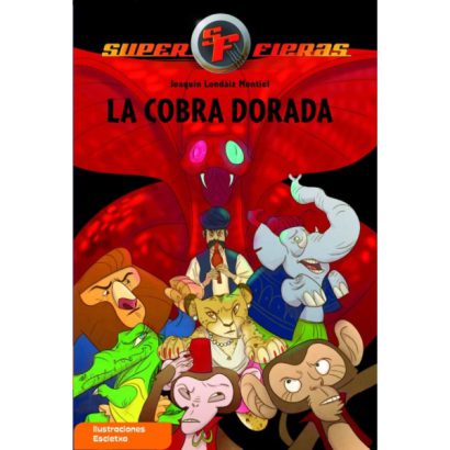 SUPER FIERAS LA COBRA DORADA