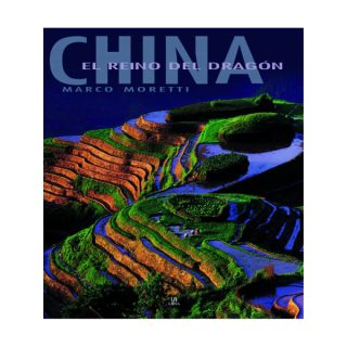 CHINA EL REINO DEL DRAGON