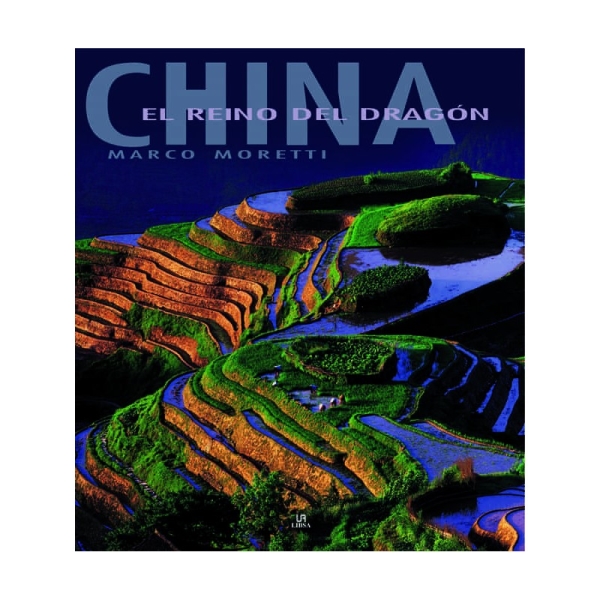 CHINA EL REINO DEL DRAGON