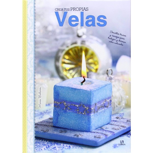CREA TUS PROPIAS VELAS