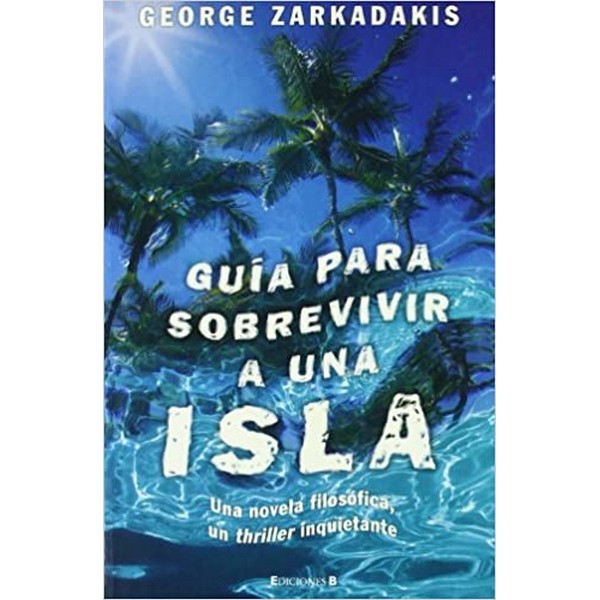 GUIA PARA SOBREVIVIR A UNA ISLA