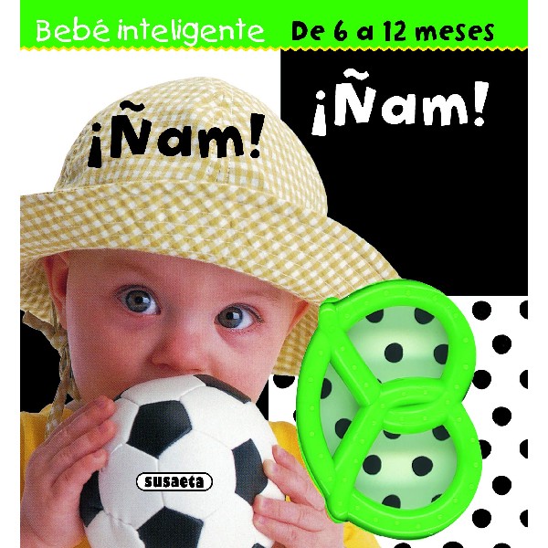 ÑAM ÑAM BEBE INTELIGENTE DE 6 A 12 MESES