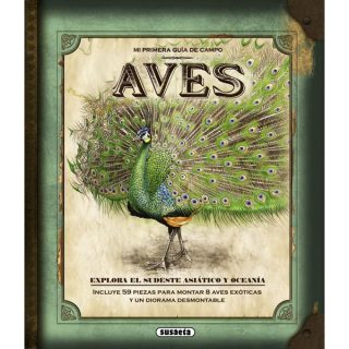 AVES EXOTICAS MI PRIMERA GUIA DE CAMPO