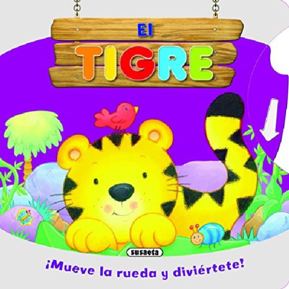 TIGRE MUEVE LA RUEDA Y DIVIERTETE