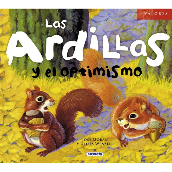 ARDILLAS Y EL OPTIMISMO