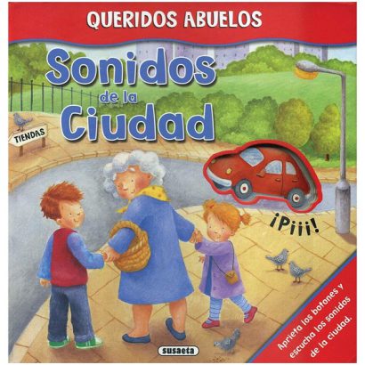 SONIDOS DE LA CIUDAD QUERIDOS ABUELOS