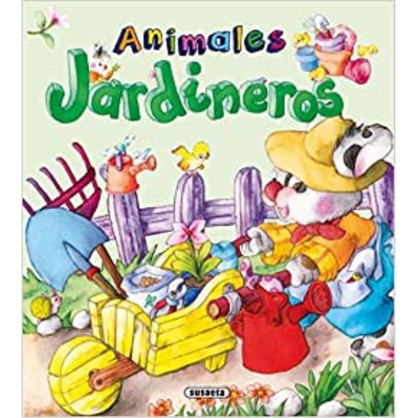 ANIMALES JARDINEROS YO QUIERO SER
