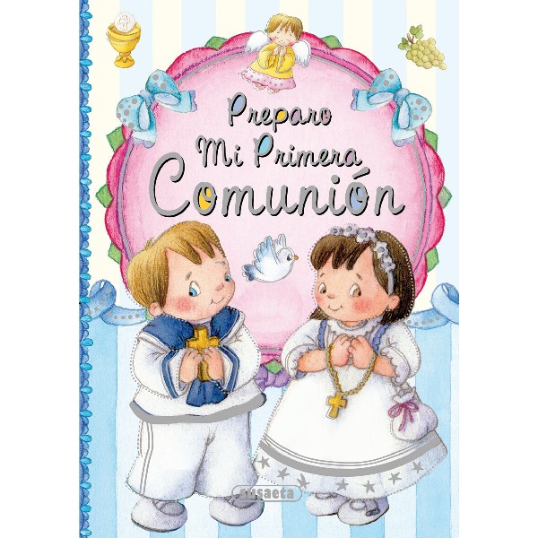 PREPARO MI PRIMERA COMUNION