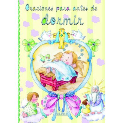 ORACIONES PARA ANTES DE IR A DORMIR