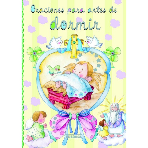 ORACIONES PARA ANTES DE IR A DORMIR