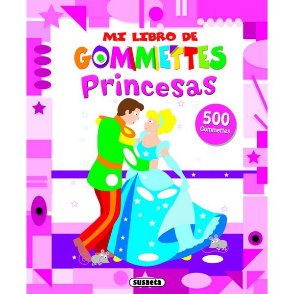 PRINCESAS MI LIBRO DE GOMMETTES